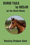 Horse Tails by
Shiloh (At the Horse Show)
