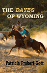 The Dayes of Wyoming